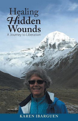 Healing Hidden Wounds(English, Paperback, Ibarguen Karen)