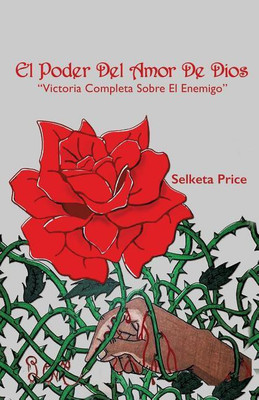 El Poder del Amor de Dios(Spanish, Paperback, Price Selketa)