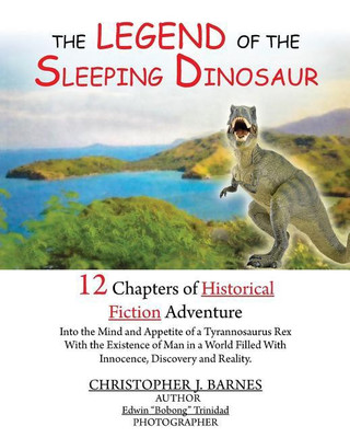 The Legend of the Sleeping Dinosaur(English, Paperback, Barnes Christopher J)