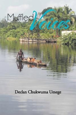 Muffled Voices(English, Paperback, Umege Declan)