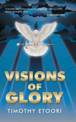 Visions of Glory(English, Hardcover, Etoori Timothy)
