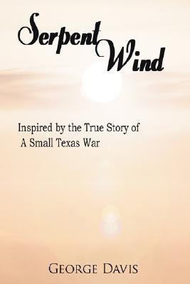 Serpent Wind(English, Paperback, Davis George)