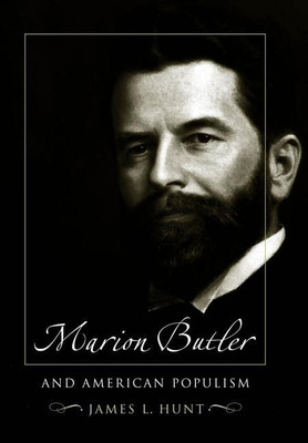 Marion Butler and American Populism(English, Paperback, Hunt James L.)