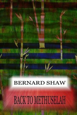 Back To Methuselah(English, Paperback, Shaw Bernard)