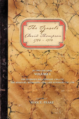 The Travels of David Thompson(English, Paperback, Peake Sean T)