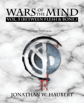 Wars of the Mind Vol.5(English, Paperback, Haubert Jonathan W)