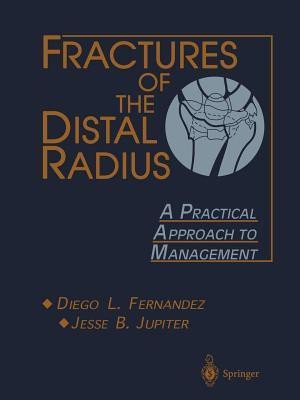 Fractures of the Distal Radius(English, Paperback, Fernandez Diego L.)