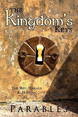 The Kingdom's Keys(English, Paperback, Haugan Harald K)