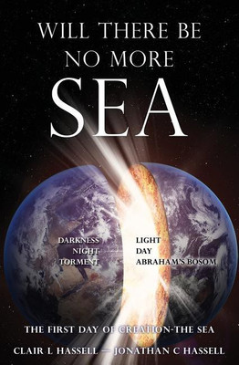 Will There Be No More Sea(English, Paperback, Hassell Clair L)