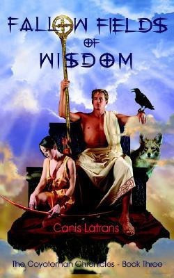 Fallow Fields of Wisdom(English, Paperback, Latrans Canis)