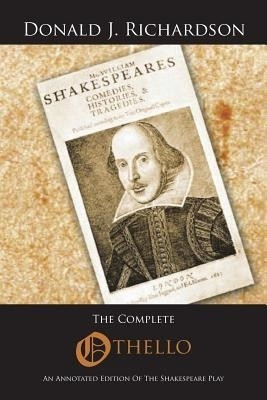 The Complete Othello(English, Paperback, Richardson Donald J)