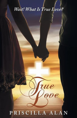 True Love(English, Paperback, Alan Priscilla)