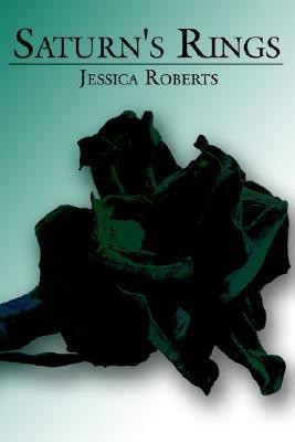 Saturn's Rings(English, Paperback, Roberts Jessica)