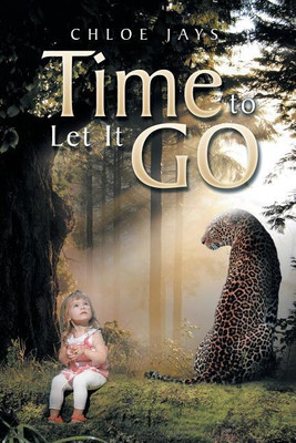 Time to Let It Go(English, Paperback, Jays Chloe)