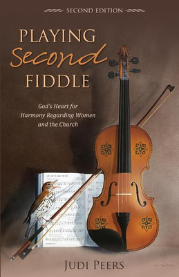 Playing Second Fiddle, Second Edition(English, Paperback, Peers Judi)
