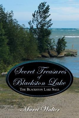 Secret Treasures of Blackston Lake(English, Paperback, Walter Marci)