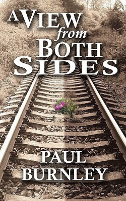 A View From Both Sides(English, Paperback, Burnley Paul)