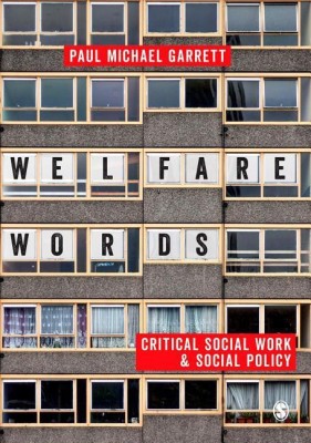 Welfare Words(English, Paperback, Garrett Paul Michael)