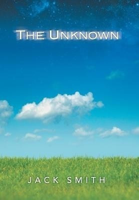 The Unknown(English, Hardcover, Smith Jack)