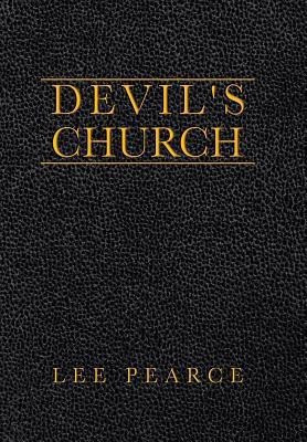 Devil's Church(English, Hardcover, Pearce Lee)