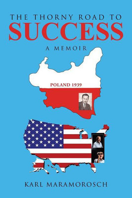 The Thorny Road to Success(English, Paperback, Maramorosch Karl)