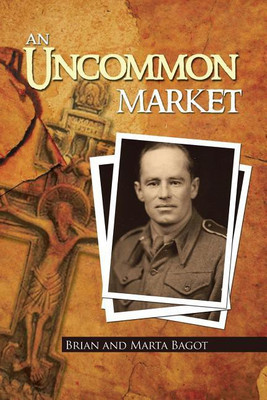 An Uncommon Market(English, Paperback, Bagot Brian)