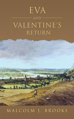 Eva and Valentine's return(English, Paperback, Brooks Malcolm J.)