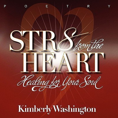 Str8 from the Heart(English, Paperback, Washington Kimberly)