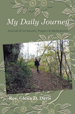 My Daily Journey(English, Paperback, Rev. Glenn D. Davis)