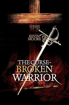 The Curse-Broken Warrior(English, Paperback, Moore Kevin)