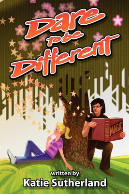 Dare To Be Different(English, Paperback, Sutherland Katie)