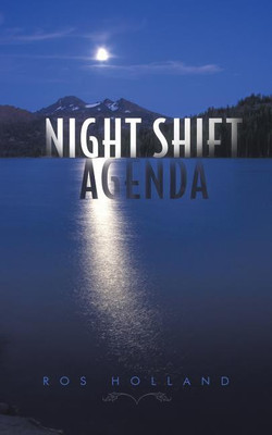Night Shift Agenda(English, Paperback, Holland Ros)