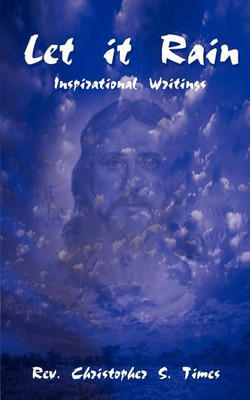 Let it Rain(English, Paperback, Times Rev. Christopher S.)