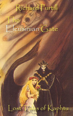 The Eleusinian Gate(English, Paperback, Purtill Richard)