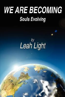 We Are Becoming(English, Paperback, Light Leah)