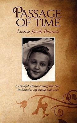 Passage of Time(English, Paperback, Bennett Louise Jacob)