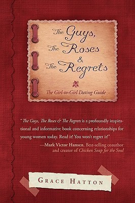 The Guys, The Roses & The Regrets(English, Paperback, Hatton Grace)