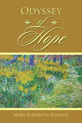 Odyssey of Hope(English, Paperback, Burgess Mary Elizabeth)