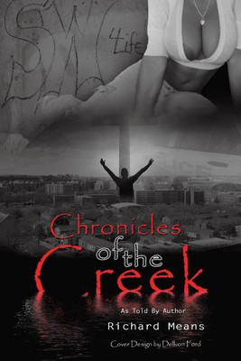 Chronicles of the Creek(English, Paperback, Means Richard)