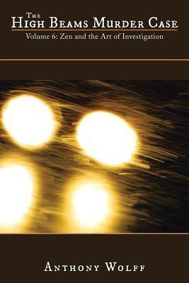 The High Beams Murder Case(English, Paperback, Wolff Anthony)