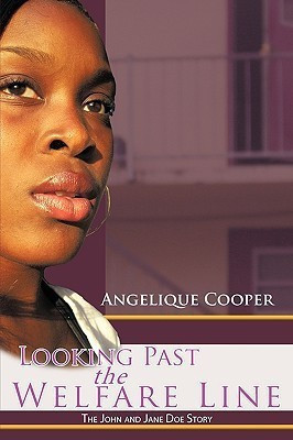 Looking Past the Welfare Line(English, Paperback, Cooper Angelique)