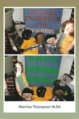 Assault Prevention for Preschooler Manual(English, Paperback, Thompson M Ed Marrisa)