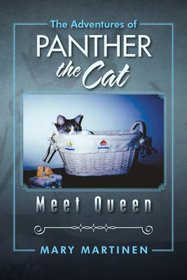 The Adventures of Panther the Cat(English, Paperback, Martinen Mary)