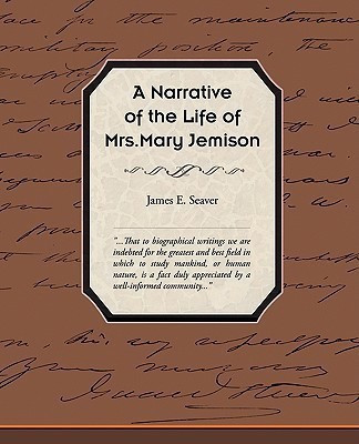 A Narrative of the Life of Mrs Mary Jemison(English, Paperback, Seaver James E)