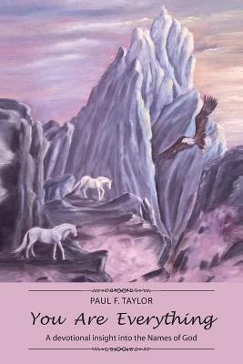 You Are Everything(English, Paperback, Taylor Paul F)