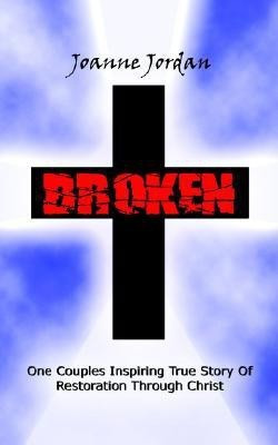 Broken(English, Paperback, Joanne Jordan)
