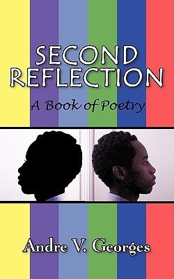 Second Reflection(English, Paperback, Georges Andre V)