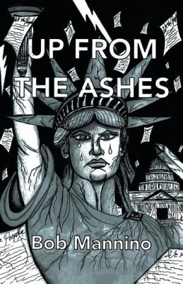 Up from the Ashes(English, Paperback, Mannino Bob)