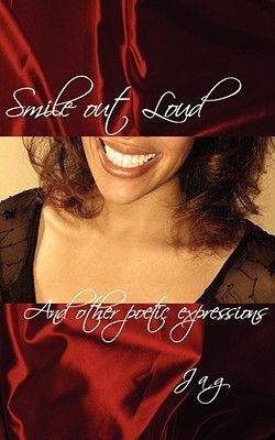 Smile Out Loud(English, Paperback, Jag)