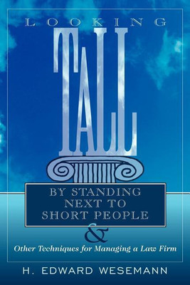 Looking Tall by Standing Next to Short People(English, Paperback, Wesemann H., Edward)